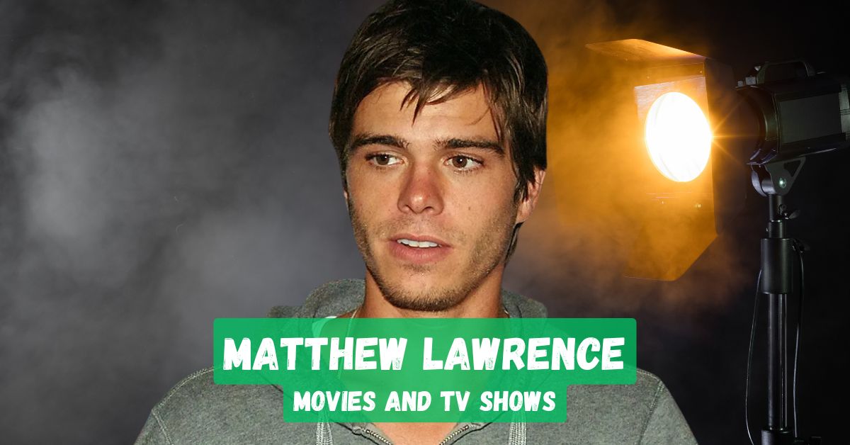 Matthew Lawrence Movies and Tv Shows